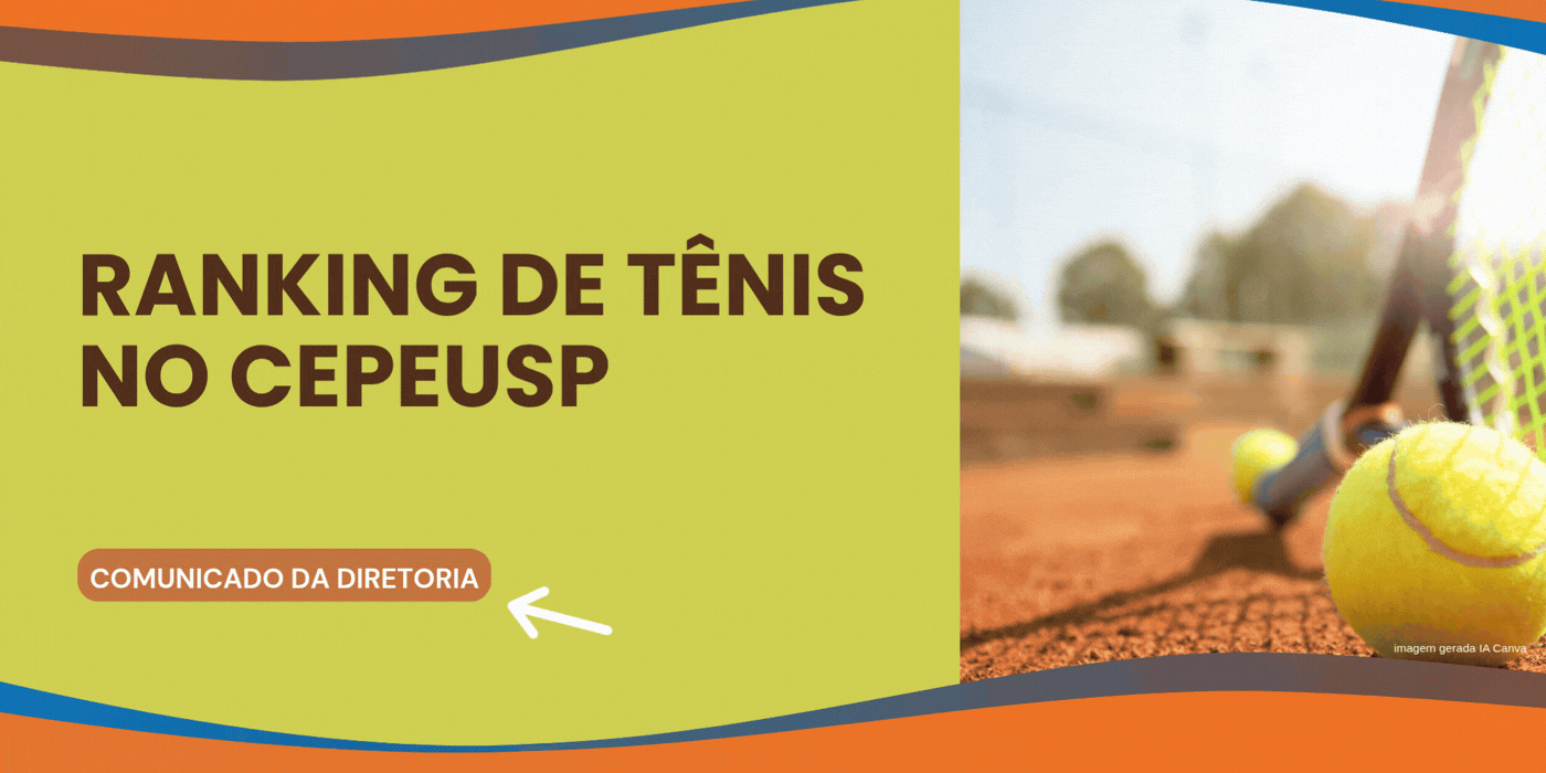Atualizações sobre o Ranking de Tênis no CEPEUSP